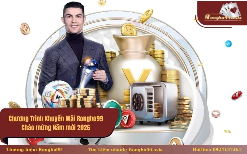 Chương Trình Khuyến Mãi Rongho99 Chào mừng Năm mới 2026